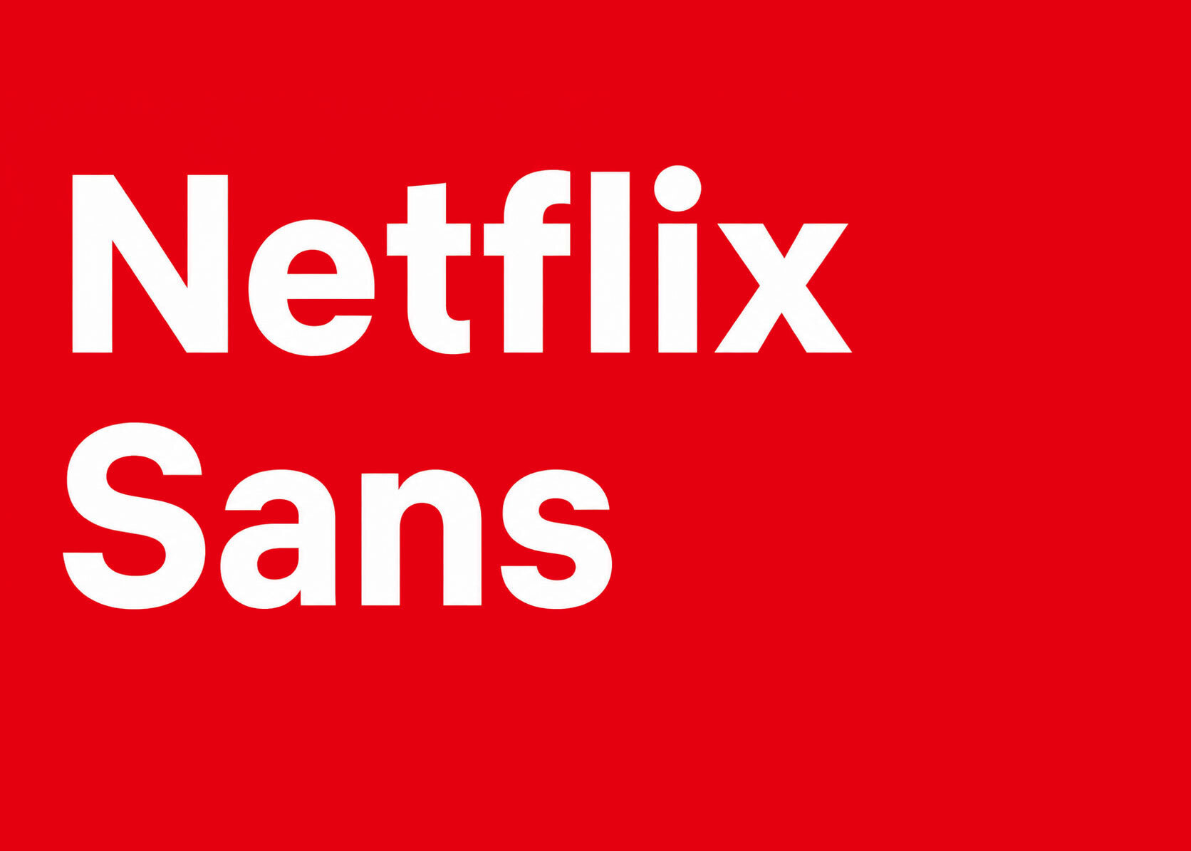 Netflix Sans, a custom typeface with Dalton Maag
