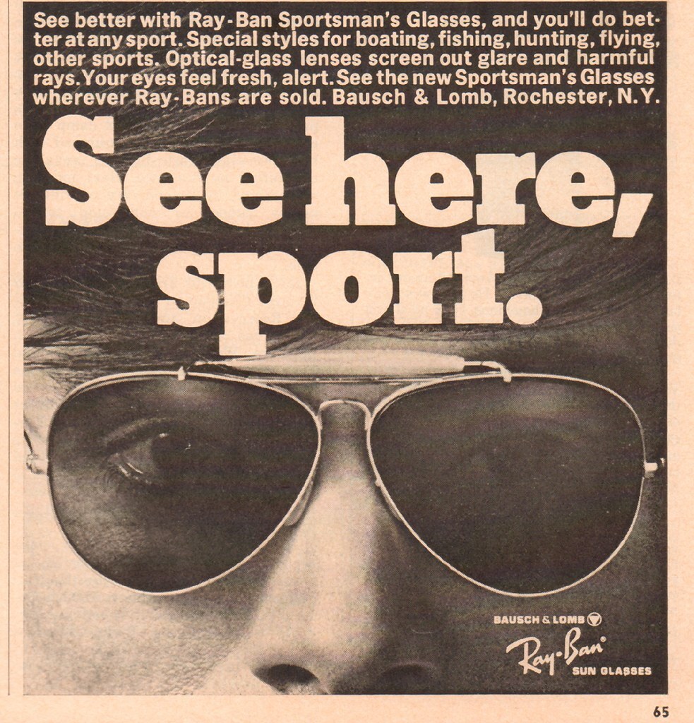 1968 Ray - Ban Sunglasses Advertisement. Source: SenseiAlan - Wikipedia